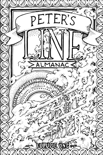 Peter's Line Almanac: Volume 1 (Peter's Line Almanacs, Band 1)