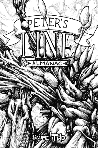 Peter's Line Almanac: Volume 2 (Peter's Line Almanacs, Band 2) von CREATESPACE