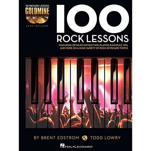 Keyboard Goldmine 100 Rock Lessons: Noten, CD (2) für Klavier (Keyboard Lesson Goldmine): Keyboard Lesson Goldmine Series