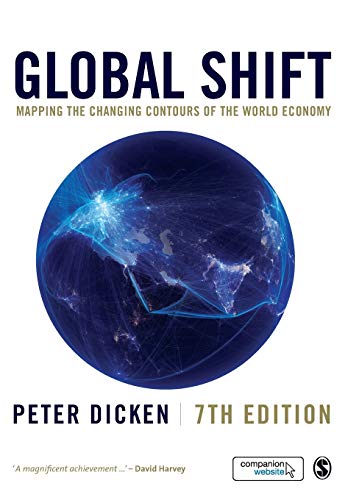Global Shift: Mapping the Changing Contours of the World Economy von Sage Publications