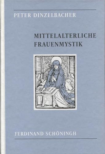 Mittelalterliche Frauenmystik von Schoeningh Ferdinand GmbH