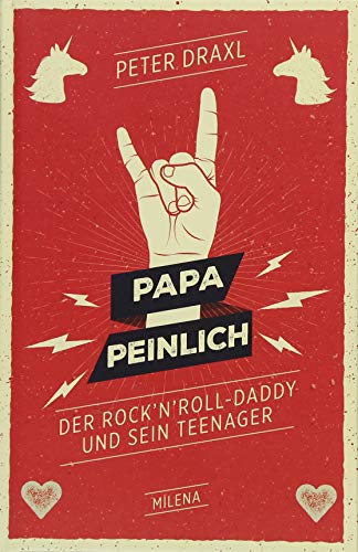 Papa peinlich. Der Rock 'n' Roll Daddy und sein Teenager