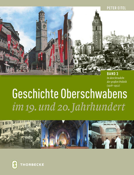 Geschichte Oberschwabens im 19. und 20. Jahrhundert von Thorbecke Jan Verlag
