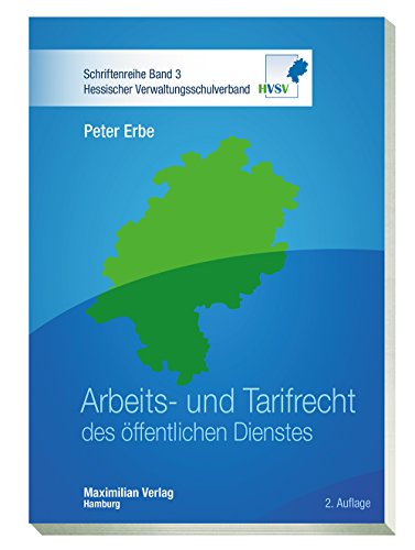 Arbeits- und Tarifrecht des öffentlichen Dienstes (Hessischer Verwaltungsschulverband)