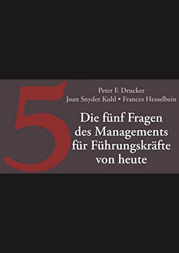 Die fünf Fragen des Managements für junge Führungskrafte