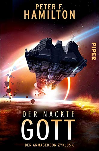Der nackte Gott (Der Armageddon-Zyklus 6): Der Armageddon-Zyklus 6 Der nackte Gott (Der Armageddon-Zyklus 6): Der Armageddon-Zyklus 6