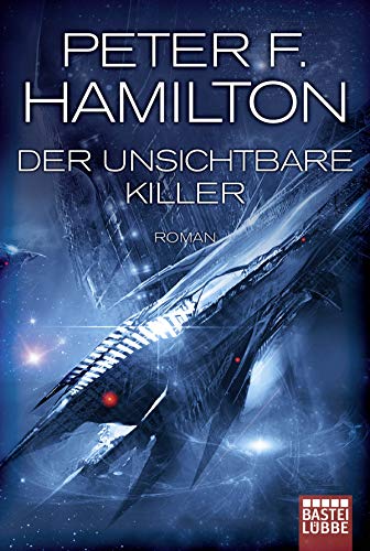 Der unsichtbare Killer: SF-Thriller Der unsichtbare Killer: SF-Thriller