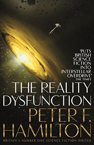 The Reality Dysfunction (The Night's Dawn trilogy, 1)