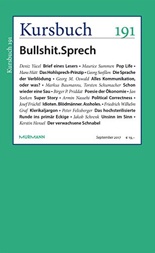 Kursbuch 191: Bullshit.Sprech