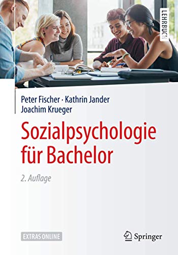 Sozialpsychologie für Bachelor: eBook inside (Springer-Lehrbuch)