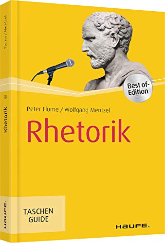 Rhetorik (Haufe TaschenGuide) von Haufe Lexware GmbH