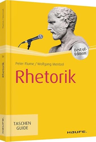 Rhetorik (Haufe TaschenGuide)