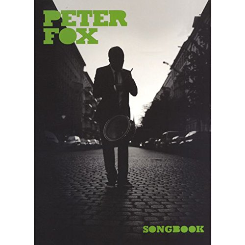 Peter Fox Songbook: Songbook für Klavier, Gesang, Gitarre von Unbekannt