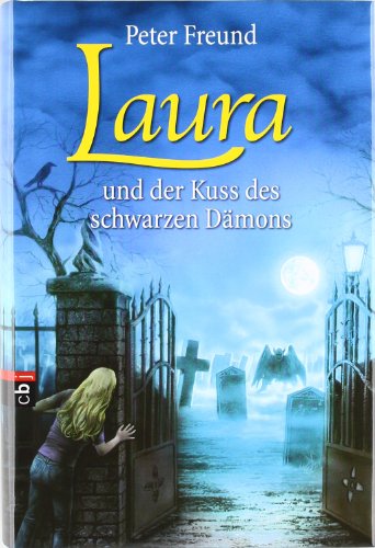 LAURA und der Kuss des schwarzen Dämons