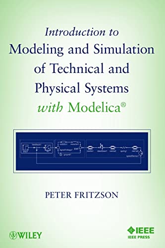Introduction to Modeling and Simulation of Technical and Physical Systems with Modelica von Wiley