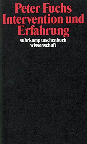 Intervention und Erfahrung (suhrkamp taschenbuch wissenschaft) von Suhrkamp Verlag