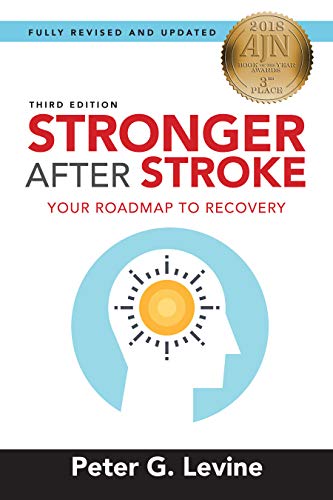 Stronger After Stroke: Your Roadmap to Recovery von Demos Medical Publishing