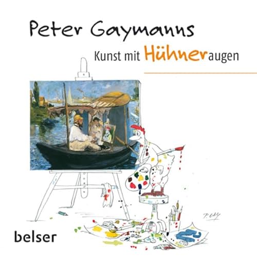 Kunst mit Hühneraugen von Belser