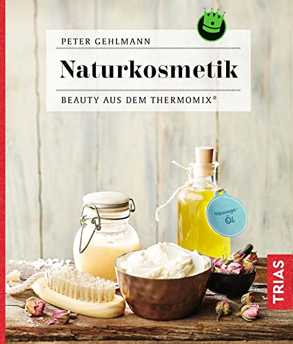 Naturkosmetik: Beauty aus dem Thermomix® von Trias