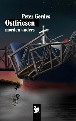 Ostfriesen morden anders (LEDA im GMEINER-Verlag) von Gmeiner-Verlag / Leda Verlag