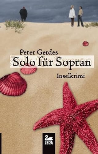 Solo für Sopran: Langeoogkrimi (Hauptkommissar Stahnke)