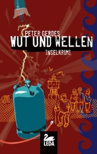 Wut und Wellen: Inselkrimi (Hauptkommissar Stahnke)