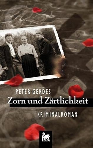 Zorn und Zärtlichkeit: Kriminalroman: Ostfrieslandkrimi (Hauptkommissar Stahnke) von Leda