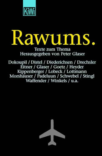 Rawums: Texte zum Thema von KiWi-Taschenbuch