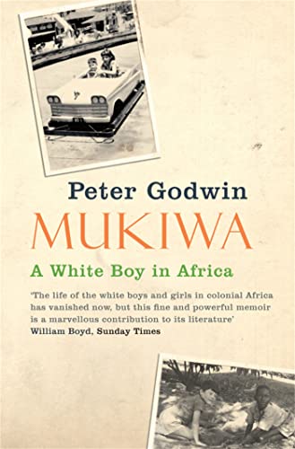 Mukiwa: A White Boy in Africa von Picador