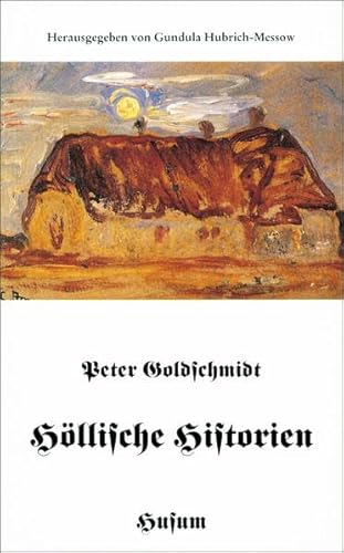 Höllische Historien (Husum-Taschenbuch) von Husum Verlag