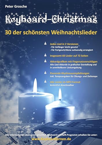 Keyboard-Christmas - 30 Weihnachtslieder für Keyboard: In 2 Versionen leicht bis mittelschwer arrangiert Keyboard-Christmas - 30 Weihnachtslieder für Keyboard: In 2 Versionen leicht bis mittelschwer arrangiert