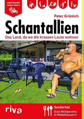 Schantallien: Das Land, da wo die krassen Leute wohnen Schantallien: Das Land, da wo die krassen Leute wohnen