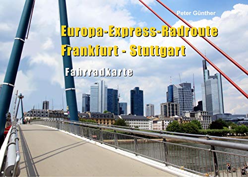Europa-Express-Radroute Frankfurt - Stuttgart: Fahrradkarte