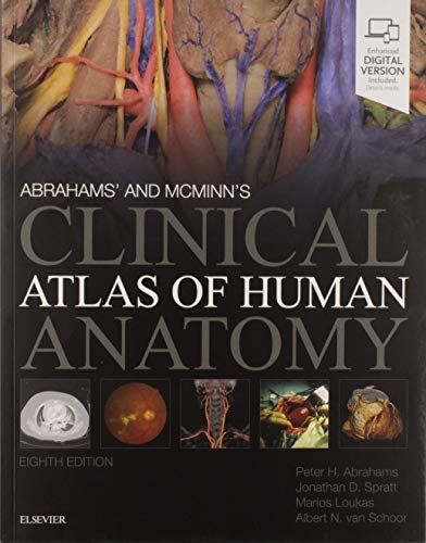 Abrahams' and McMinn's Clinical Atlas of Human Anatomy: with STUDENT CONSULT Online Access von Elsevier