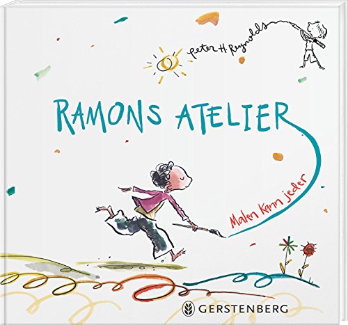 Ramons Atelier: Malen kann jeder von Gerstenberg Verlag