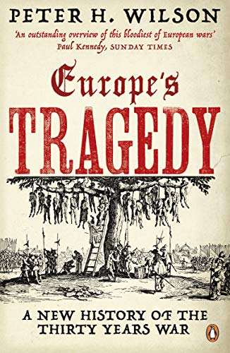 Europe's Tragedy: A New History of the Thirty Years War von Penguin