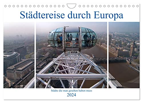 Städtereise durch Europa (Wandkalender 2024 DIN A4 quer), CALVENDO Monatskalender