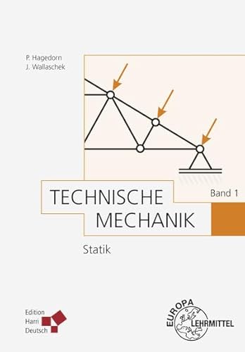 Technische Mechanik Band 1: Statik