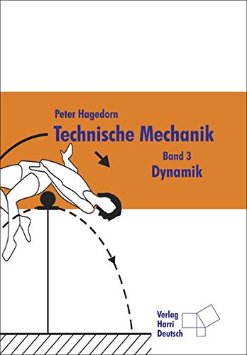 Technische Mechanik Band 3: Dynamik von Europa-Lehrmittel