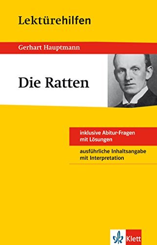 Klett Lektürehilfen Hauptmann Die Ratten: für Oberstufe und Abitur - Interpretationshilfe für die Schule von Klett Lerntraining GmbH