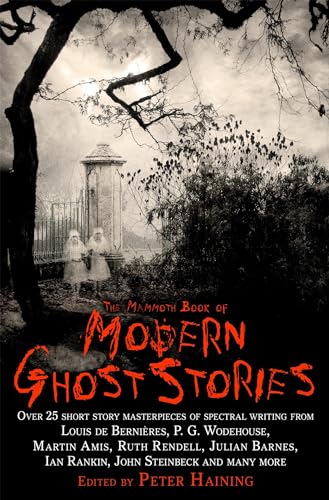 The Mammoth Book of Modern Ghost Stories (Mammoth Books) von Robinson