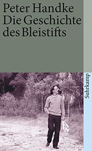 Die Geschichte des Bleistifts (suhrkamp taschenbuch)