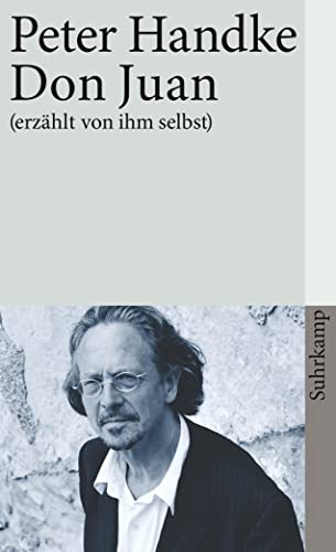 Don Juan: (erzählt von ihm selbst) (suhrkamp taschenbuch)