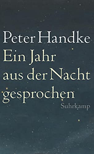 Ein Jahr aus der Nacht gesprochen (suhrkamp taschenbuch)