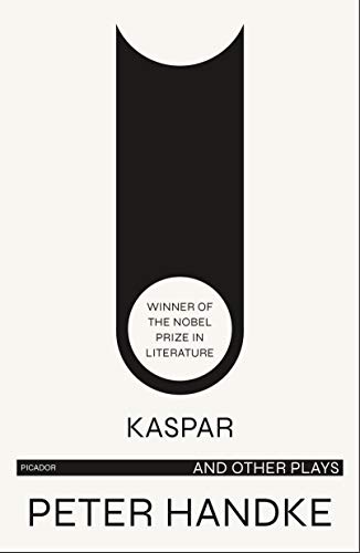 KASPAR AND OTHER PLAYS