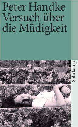 Versuch über die Müdigkeit (suhrkamp taschenbuch) von Suhrkamp Verlag
