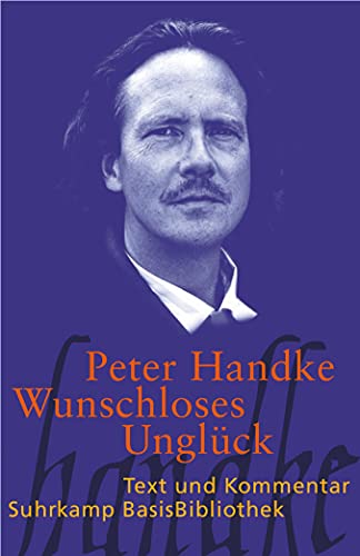 Wunschloses Unglück: Erzählung (Suhrkamp BasisBibliothek)