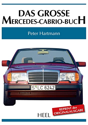 Das große Mercedes-Cabrio-Buch von Heel Verlag GmbH