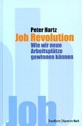 Job Revolution. Wie wir neue Arbeitsplätze gewinnen können incl. CD von Frankfurter Allgemeine Buch