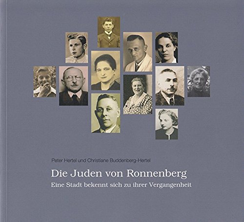 Die Juden von Ronnenberg: Eine Stadt bekannt sich zu ihrer Vergangenheit (Schriftenreihe der Gedenkstätte Ahlem) von Wehrhahn Verlag